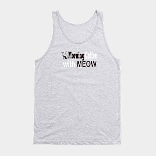 Morning Coffee Tank Top